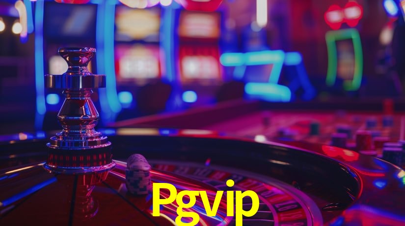 Pgvip,Pgvip Bet