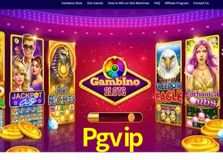 Pgvip Bônus - Pacote R$5.000 + VIP